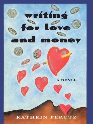 cover image of Writing for Love and Money